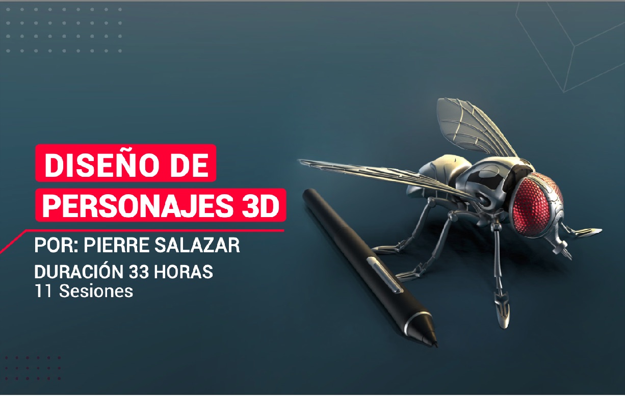 Afiche del taller Diseño de Personajes 3D, impartido por Pierre Salazar